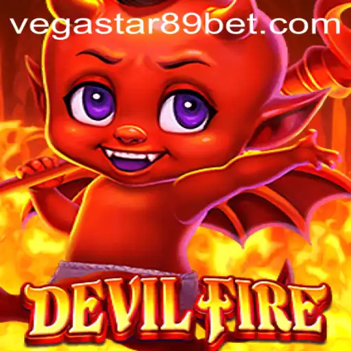 Discovering DevilFire: The Ultimate Adventure Game with VEGASTAR89