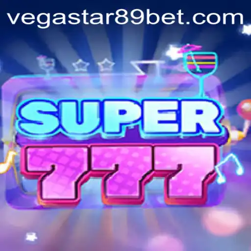 Super777: Unleashing the Excitement of VEGASTAR89