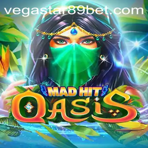 MadHitOasis: Unveiling the Exciting World of VEGASTAR89