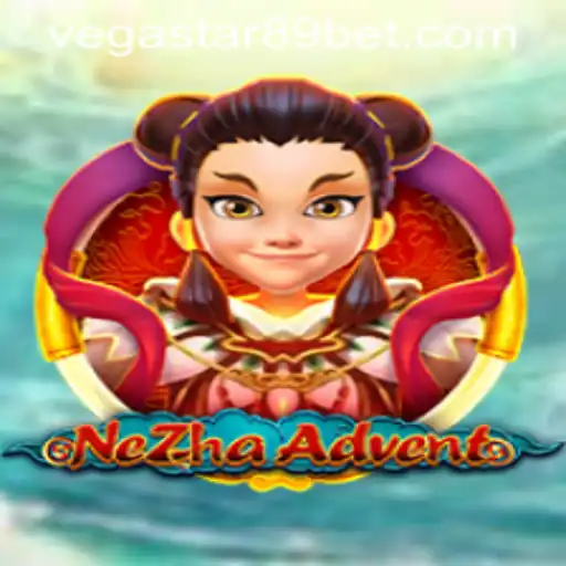Discovering NeZhaAdvent: An Epic Journey with VEGASTAR89