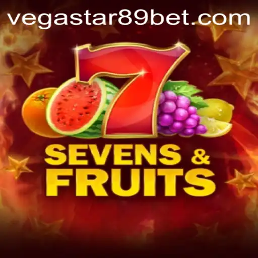 Exploring SevensFruits: A Thrilling Adventure with VEGASTAR89